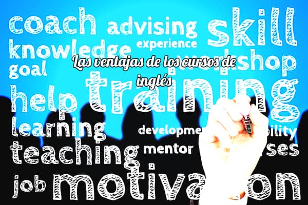 Las ventajas de los cursos de inglés